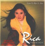 Ikaw Pa Rin At Ako Lyrics Rica Peralejo