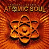 Russell Allen's Atomic Soul Lyrics Russell Allen's Atomic Soul