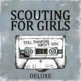 Still Thinking About You Lyrics Scouting For Girls