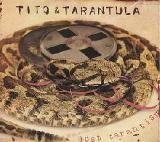 Lost Tarantism Lyrics Tito and Tarantula