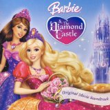 Barbie And The Diamond Castle Lyrics Barbie And The Diamond Castle