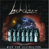 Wish For Destruction Lyrics Beholder