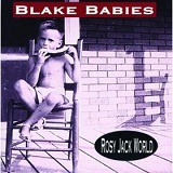 Rosie Jack World (ep) Lyrics Blake Babies