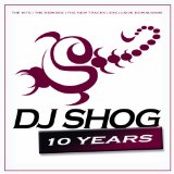 10 Years Lyrics DJ Shog