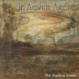 Shadow Tower Lyrics In Aevum Agere