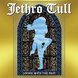 Living With The Past Lyrics Jethro Tull
