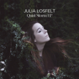Quiet Storm EP Lyrics Julia Losfelt