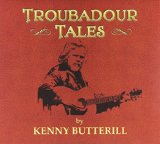 Troubadour Tales Lyrics Kenny Butterill