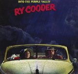 Into The Purple Valley Lyrics Ry Cooder