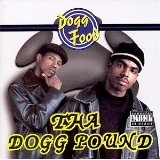 Dogg Food Lyrics Tha Dogg Pound