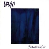 Promises And Lies Lyrics UB40
