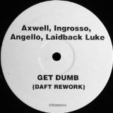 Miscellaneous Lyrics Axwell, Ingrosso, Angello & Laidback Luke