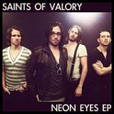 Neon Eyes (EP) Lyrics Saints Of Valory