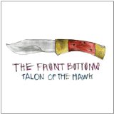Talon of the Hawk Lyrics The Front Bottoms