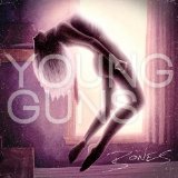 Bones Lyrics Young Guns
