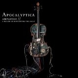 Amplified / A Decade Of Reinventing The Cello Lyrics Apocalyptica