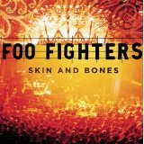 Skin And Bones Lyrics Foo Fighters