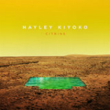 Gravel to Tempo (Single) Lyrics Hayley Kiyoko