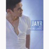 Jay R Sings OPM Love Classics Lyrics Jay R