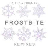 Frostbite: The Remixes Lyrics Kitty