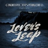 Lover's Leap Lyrics Reno Divorce