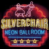 Neon Ballroom Lyrics Silverchair