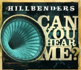 Can You Hear Me? Lyrics The HillBenders