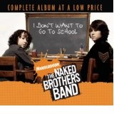 I Don't Want To Go To School Lyrics The Naked Brothers Band