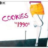 Cookies Lyrics 1990s