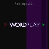 Wordplay Lyrics ApologetiX