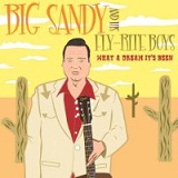 What A Dream It's Been Lyrics Big Sandy And His Fly-Rite Boys