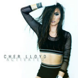 Activated (Single) Lyrics Cher Lloyd