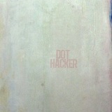 Dot Hacker (EP) Lyrics Dot Hacker