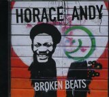 Broken Beats Lyrics Horace Andy