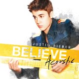 Believe Acoustic Lyrics Justin Bieber