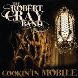 Cookin' In Mobile Lyrics Robert Cray