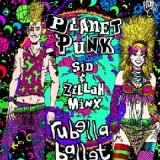 Planet Punk Lyrics Rubella Ballet