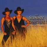 Dust Will Settle Lyrics The Sunny Cowgirls