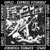 Express Yourself EP Lyrics Diplo