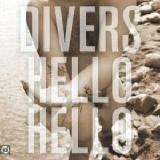 Hello Hello Lyrics Divers