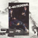 Federal Lyrics E-40