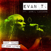 Best Years Of Our Lives (Single) Lyrics Evan Taubenfeld