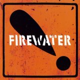 International Orange Lyrics Firewater