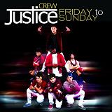 Friday To Sunday (Single) Lyrics Justice Crew