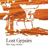 The Way Home Lyrics Lost Gypsies