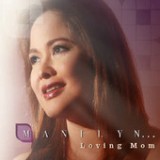Manilyn…Loving Mom Lyrics Manilyn Reynes