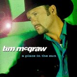 A Place In The Sun Lyrics McGraw Tim