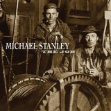 Job  Lyrics Michael Stanley