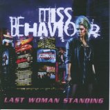 Last Woman Standing Lyrics Miss Behaviour