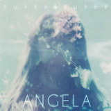 Angela (Single) Lyrics Super Duper